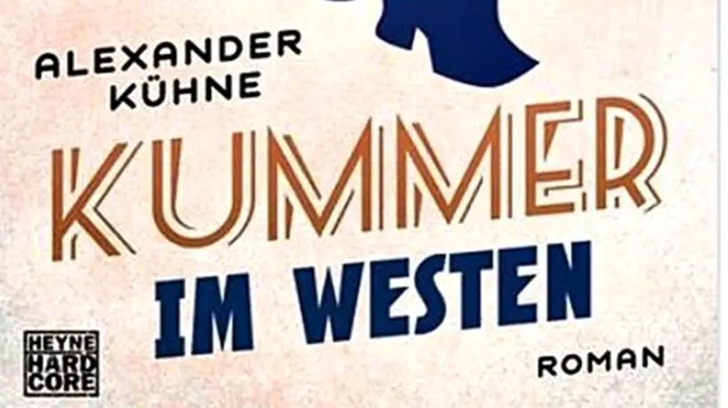 Cover "Kummer im Westen", erscheint am 14. September 2020 im Heyne Verlag (Fortsetzung von "Düsterbusch City Lights")