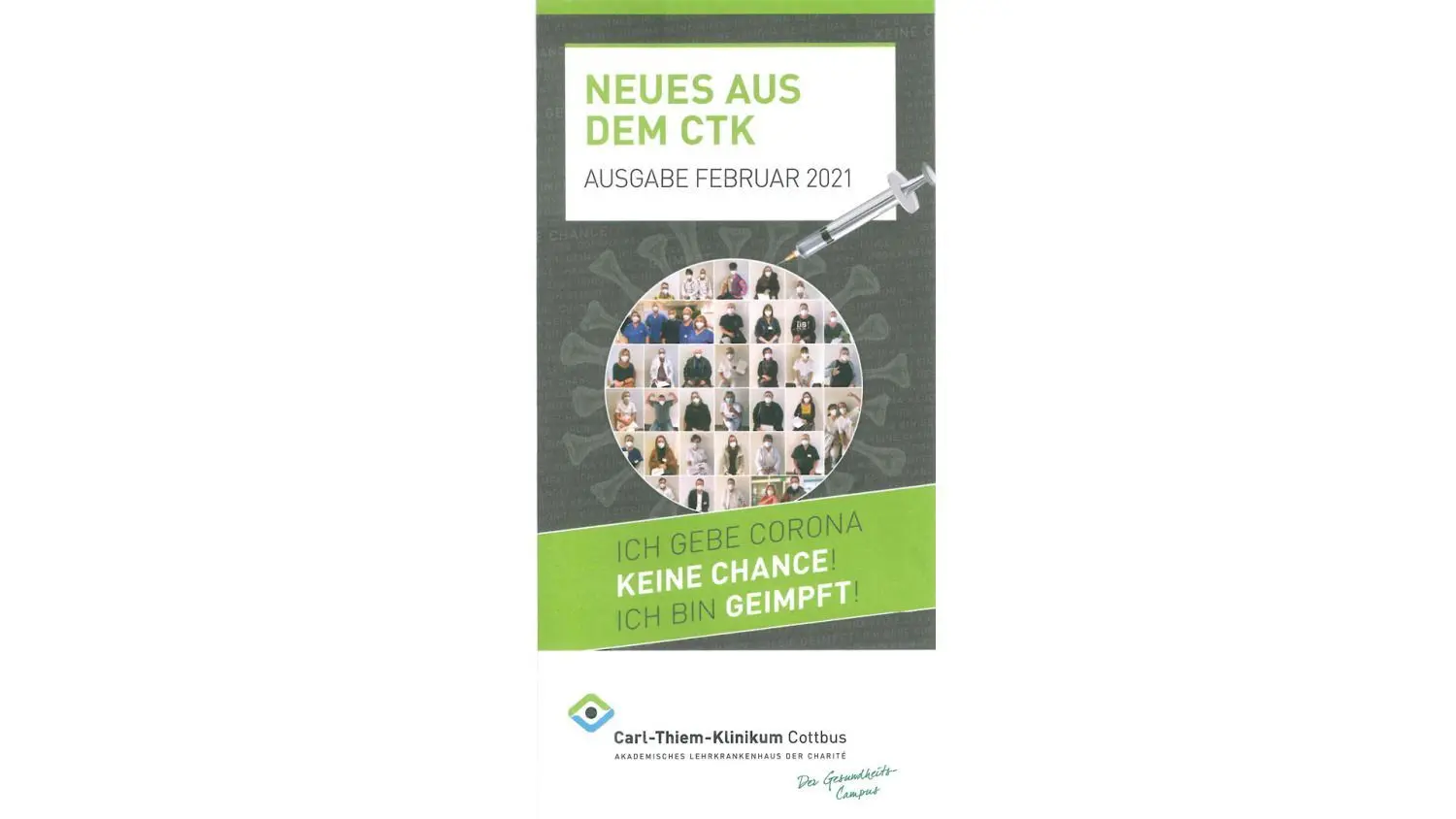 In dem Faltblatt „Neues aus dem CTK“ erklären Beschäftigte, warum sie sich impfen ließen gegen das Corona-Virus. Die Geschichten sagen viel über die auch unberechtigte Vergabe des knappen Impfstoffes.