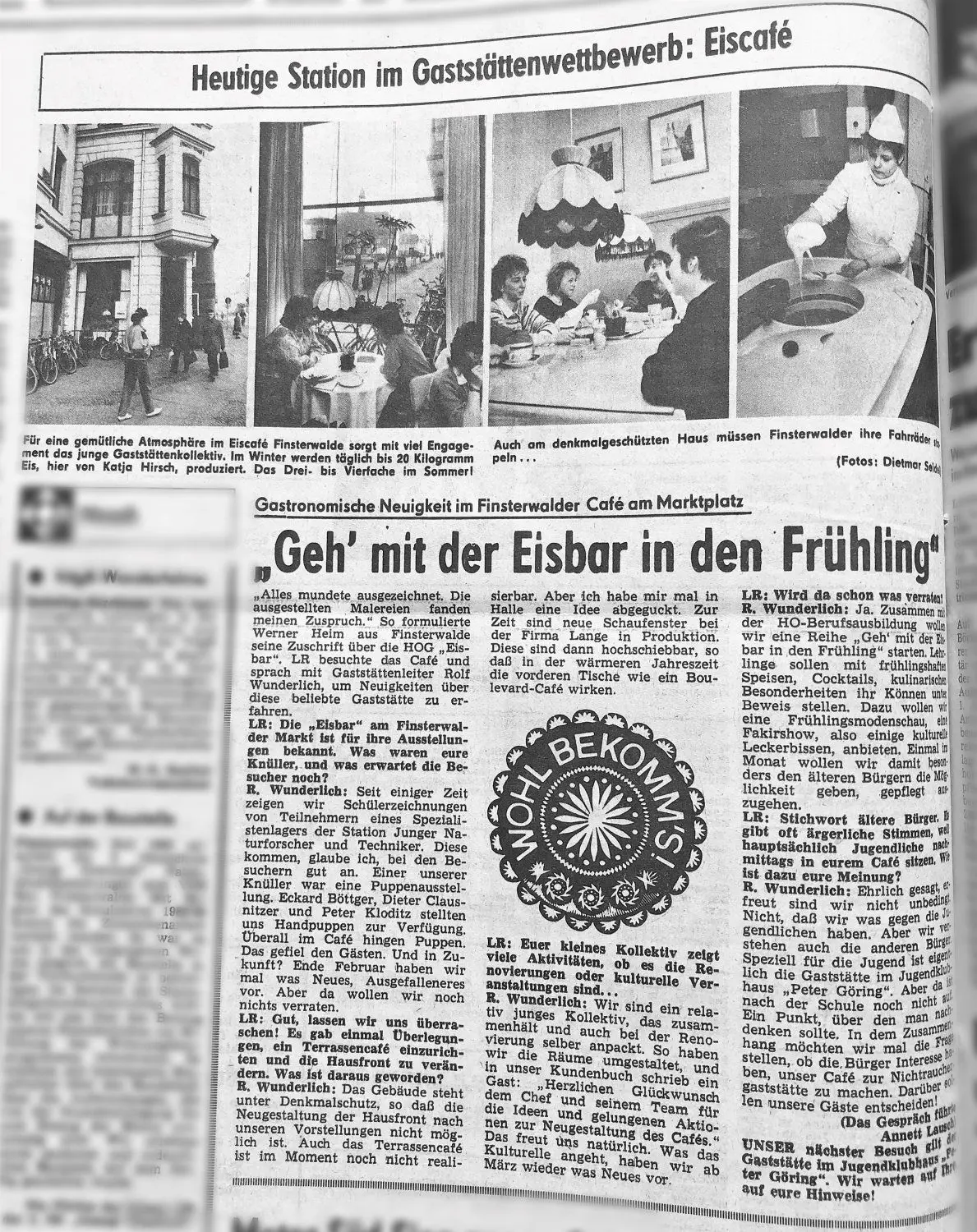 Am 8. Februar 1989 berichtete die Lausitzer Rundschau noch über Pläne für die HO-Eisbar am Markt. Ein Interview mit Gaststättenleiter Rolf Wunderlich.