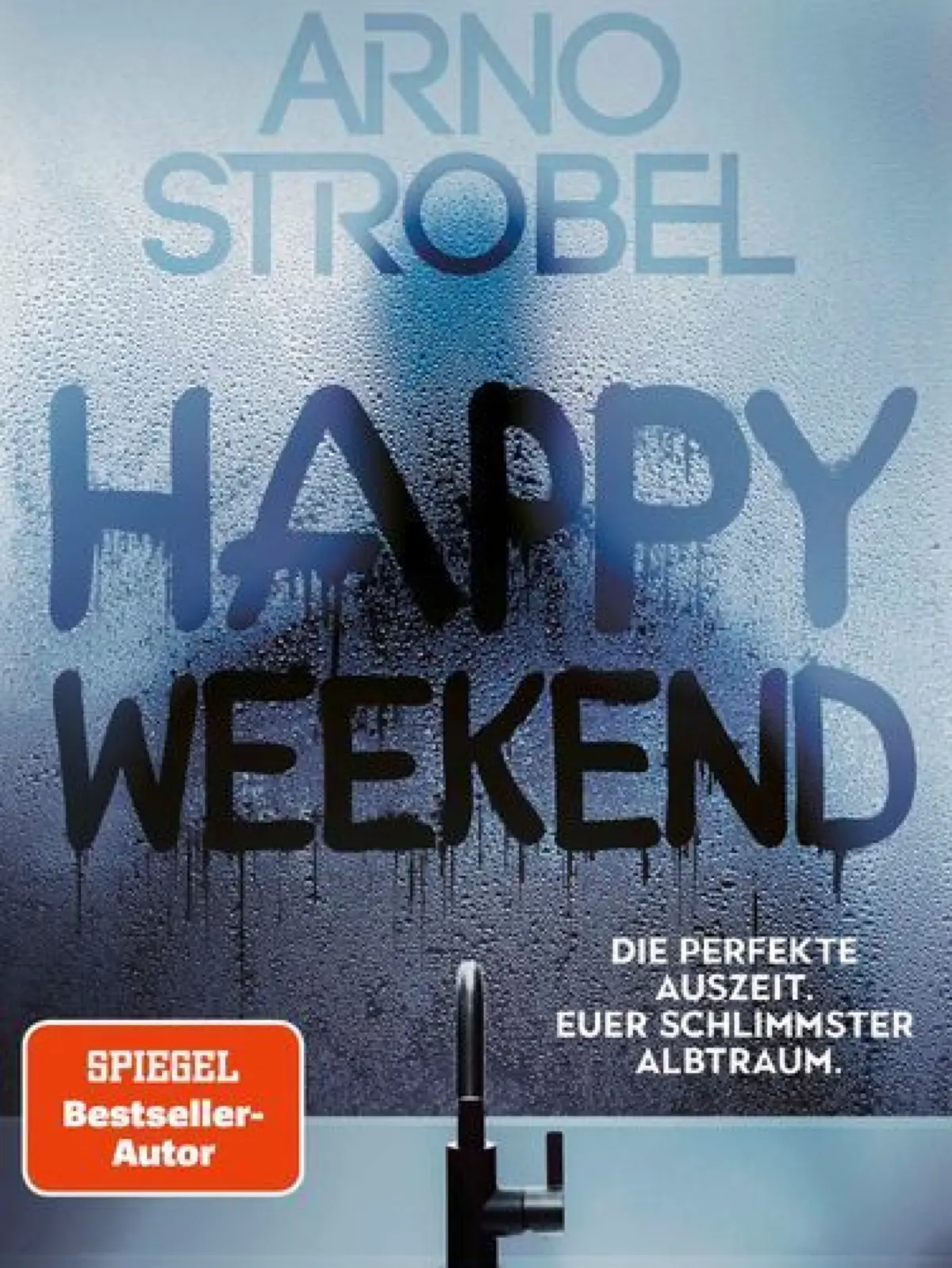 "Happy Weekdn" von Arno Strobel